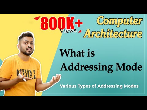 L-2.1: What is Addressing Mode | Various Types of Addressing Modes | COA Video