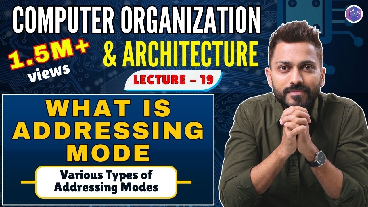 L-2.1: What is Addressing Mode | Various Types of Addressing Modes | COA