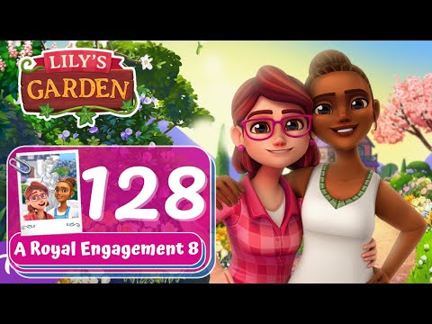 Lily's Garden - Day 128 - A Royal Engagement 8 - Gameplay