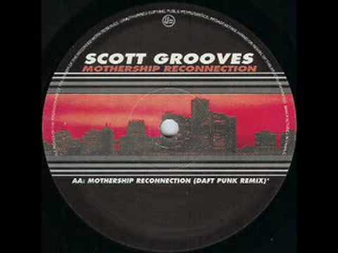 Scott Grooves - Mothership Reconnection (Daft Punk Mix)
