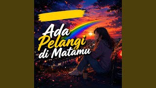 Download lagu Ada Pelangi di Matamu mp3