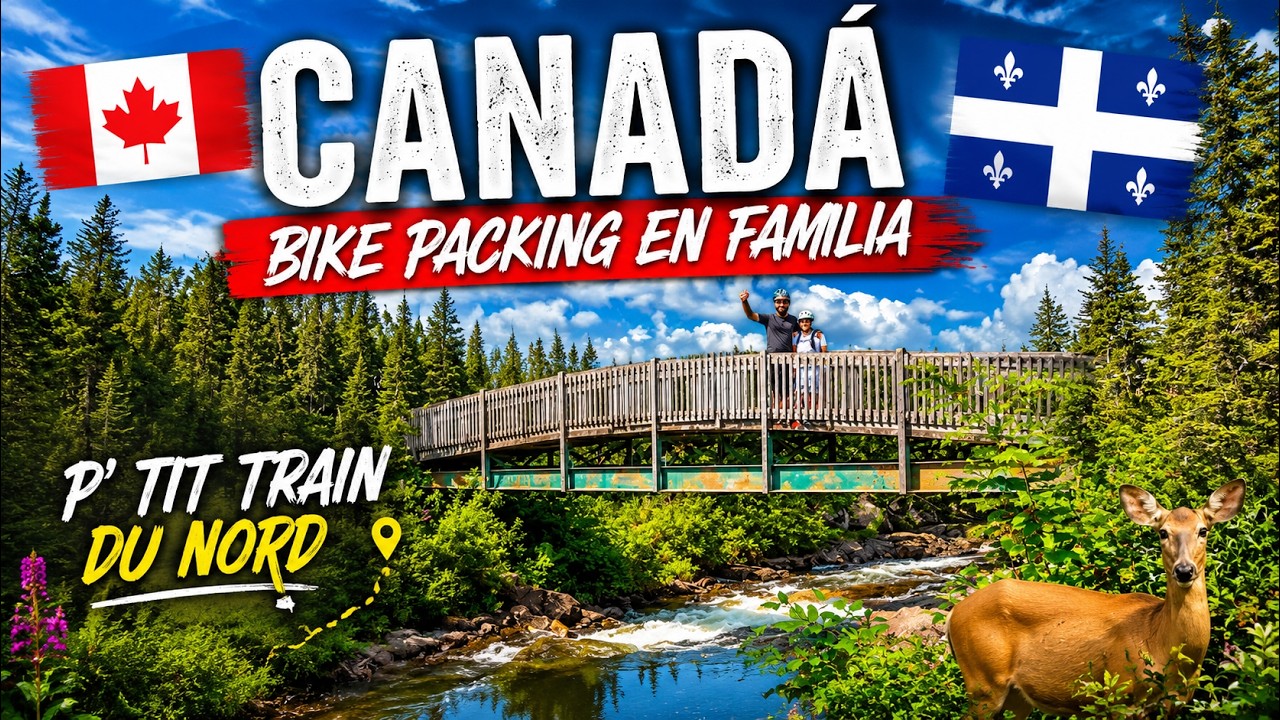 CANADÁ, La Vallée-de-la-Gatineau. Bikepacking en familia.