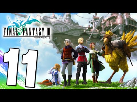 FINAL FANTASY III REMAKE WALKTHROUGH  Part 11 Ancient Ruins, GET Invincible, Falgabard【FF3】