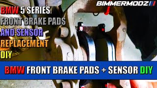 BMW 5 SERIES Front Brake Pads + Brake Wear Sensor Replacement (STEP BY STEP DIY)