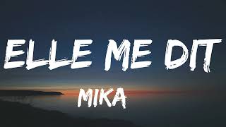 elle me dit mika paroles