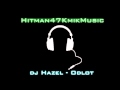 DJ Hazel - Odlot