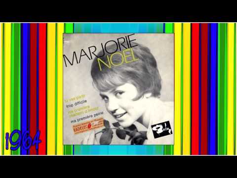 MARJORIE NOEL Trop difficile 1964 ( 1er disque ) yéyé girl