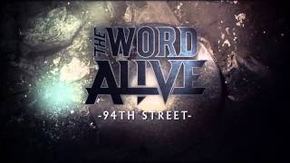 The Word Alive - "94th Street" (Album Stream)