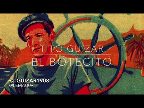 El Botecito - Tito Guízar