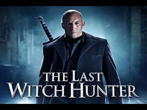 The Last Witch Hunter (2015) - Trailer