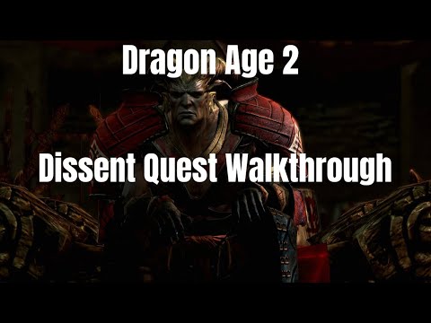 Dragon Age 2 Dissent Quest Walkthrough
