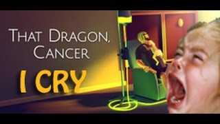 GAME WILL MAKE YOU CRY! &#39;That Dragon, Cancer&#39;