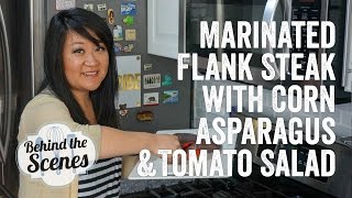 Behind the Scenes! Marinated Flank Steak Episode (8/5/15) | Chef Julie Yoon