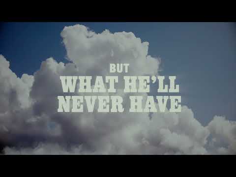 Dylan Scott - What He'll Never Have (Official Lyric Video)