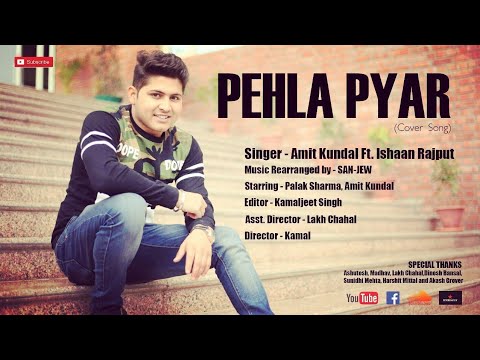 Amit Kundal pehla pyar amit kundal