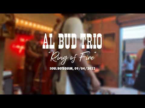 Al Bud Trio - Ring of Fire (Soul Botequim, 09/04/22)