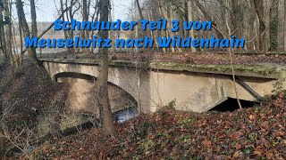 Schnauder Teil 3 von Meuselwitz nach Wildenhain