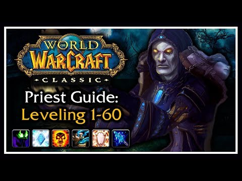 Classic WoW: Priest Leveling Guide (Talents, Rotation, Wand Progression, Tips & Tricks) Video