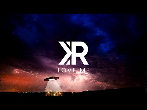 KR  - Love Me [Bass Rebels Release]