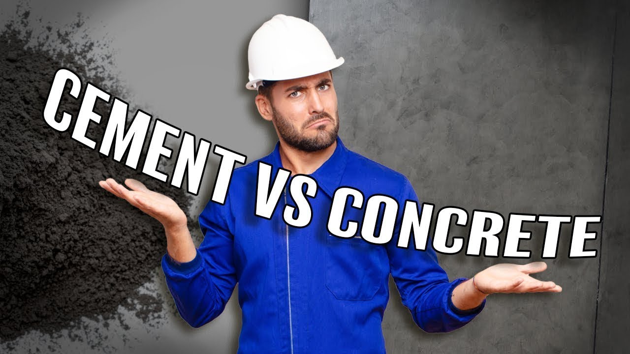 Concrete vs Cement - What's the Difference?