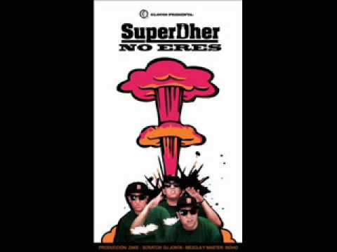 Super Dher - No Eres [Mayo2011]