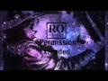 Ro James-Permission (Extended)(Green Light)