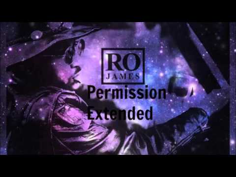 Ro James-Permission (Extended)(Green Light) Video