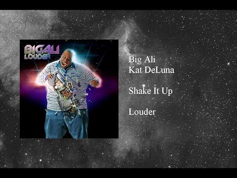 Big Ali - Shake It Up featuring Kat DeLuna