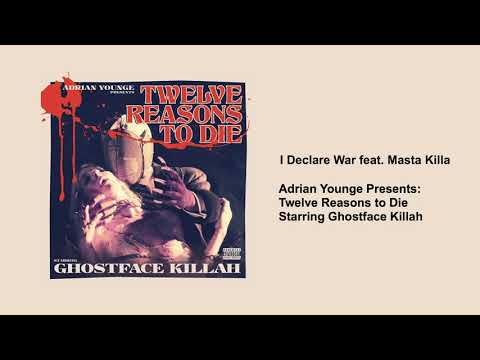 Ghostface Killah - I Declare War (feat. Masta Killa)