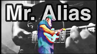 Mr. Alias by James Plasencia