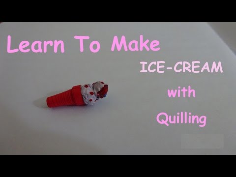 Paper Quilling 3D Ice-cream Miniature Video