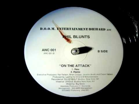 PHIL BLUNTS -"ON THE ATTACK" (ORIGINAL)
