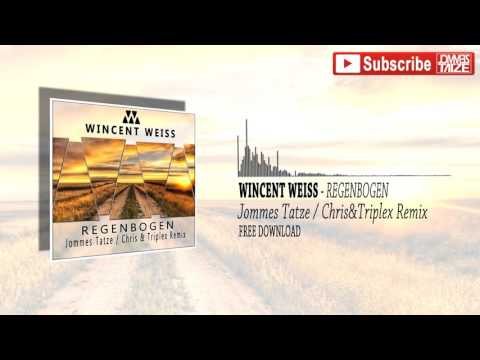Wincent Weiss - Regenbogen (Jommes Tatze / Chris & Triplex Remix)