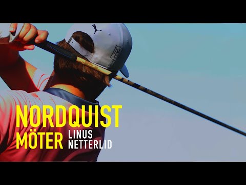 My Golf Journey | NORDQUIST MEETS - Linus Netterlid #02