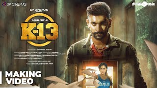 K13 - Making Video | Arulnithi, Shraddha Srinath, Yogi Babu | Sam C.S | Barath Neelakantan