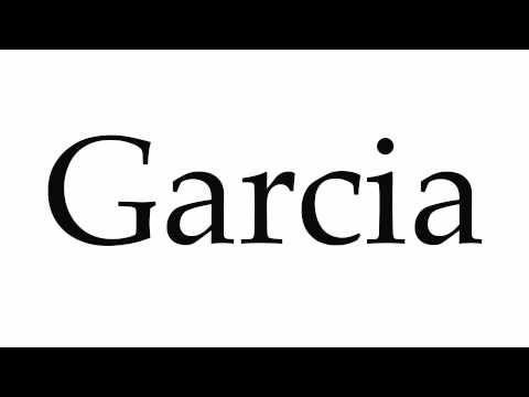 How to Pronounce Garcia