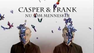 Casper og Frank - Nu som mennesker \/Trailer\/