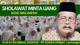Download lagu sholawat minta uang - Prof Dr KH ABDUL GHOFUR Pondok Pesantren Sunan Drajat Lamongan mp3 Download lagu sholawat minta uang - Prof Dr KH ABDUL GHOFUR Pondok Pesantren Sunan Drajat Lamongan mp3