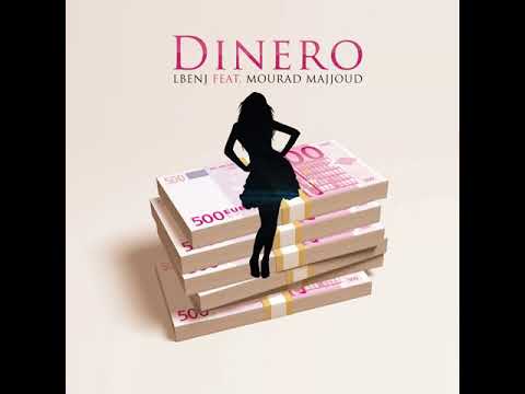 lbenj ft mourad majjoud   (dinero)