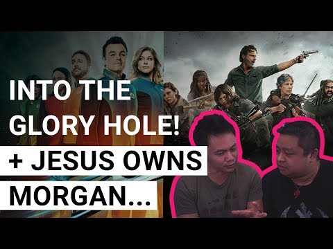 Into The Glory Hole + Jesus Owns Morgan! - The Orville Ep 8 & The Walking Dead Ep 3 REVIEW!!!