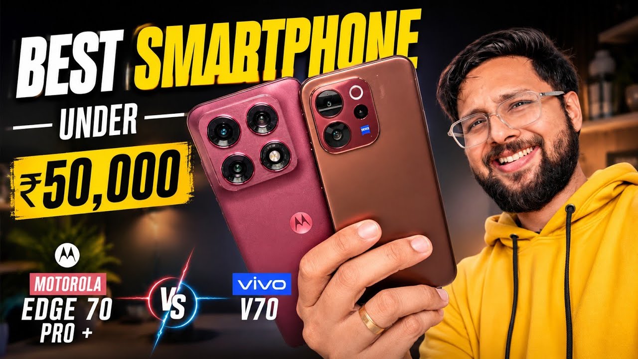 എതാണ് Best Smartphone under 50000 rs ? Motorola edge 70 pro + vs vivo V70 Malayalam