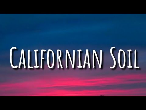 London Grammar - Californian Soil Lyrics