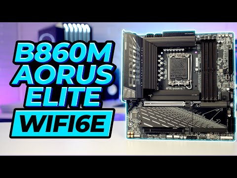 B860M AORUS ELITE WIFI6E Overview