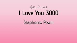 Download lagu I Love You 3000 - Stephanie Poetri ll cover by Ratih Pradnyaswari ll lyric @aptiantarini mp3