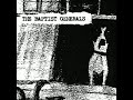 The  Baptist Generals - Pats the Rub