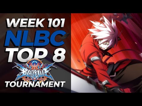 BlazBlue Central Fiction | Top 8 | NLBC Online #101 Tournament