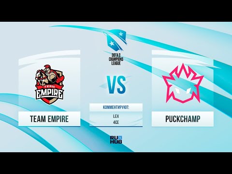 Team Empire vs PuckChamp, D2CL 2021 Season 3, bo3, game 3 [Lex & 4ce]