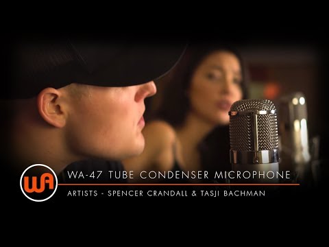 Warm Audio // WA-47 Tube Microphone - "Get On With Mine" by Spencer Crandall & Tasji Bachman