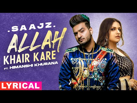 Allah Khair Kare (Lyrical) — watch video