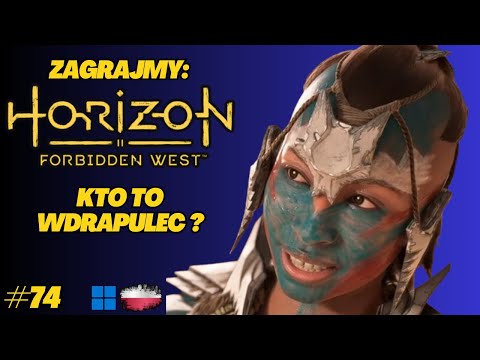 Horizon Forbidden West | Gameplay PL odc.74 | W drodze do Krawędzi